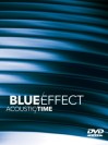 Blue Effect - Acoustic/Time