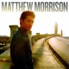 Matthew Morrison - Matthew Morrison 