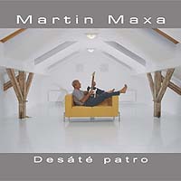 Martin Maxa - Desáté patro