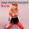 Jana Kratochvílová - No a co! 