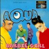 Aqua - Barbie Girl