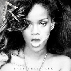 Rihanna - Talk That Talk (Deluxe)