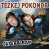 Těžkej Pokondr - SuperAlbum