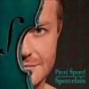 Pavel Šporcl - Sporcelain