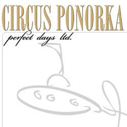 Circus ponorka - Perfect Days ltd.