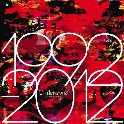 Underworld - The Anthology 1992 - 2012