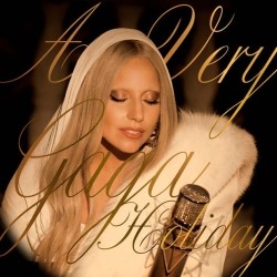 Lady Gaga - A Very Gaga Holiday