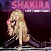 Shakira - Live From Paris