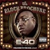 E-40 - The Block Brochure: Welcome To The Soil