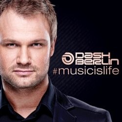 Dash Berlin - #musicislife