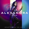 Alexandra Burke - Heartbreak On Hold