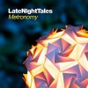 Metronomy: LateNightTales - Metronomy