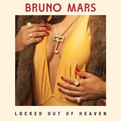 Bruno Mars - Locked Out Of Heaven