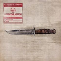 My Chemical Romance - Conventional Weapons Number Two