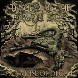 Descent Of The Scarlet Skies - Paradise Of Decay