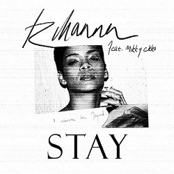 Rihanna - Stay 