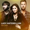 Lady Antebellum - Golden