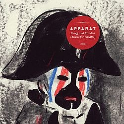 Apparat - Krieg Und Frieden (Music For Theatre)