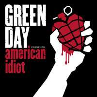 Green Day - American Idiot